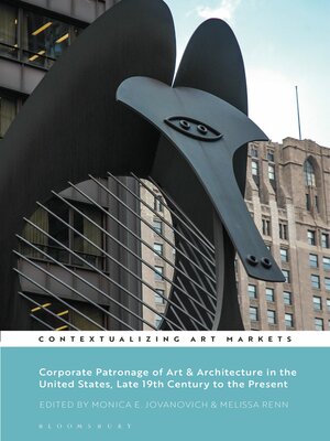 cover image of Corporate Patronage of Art and Architecture in the United States, Late 19th Century to the Present